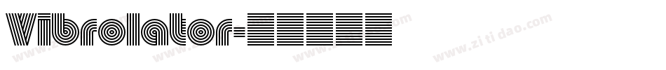 Vibrolator字体转换