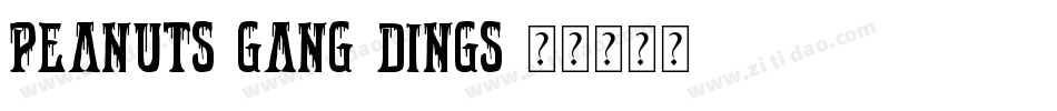 Peanuts-Gang-Dings字体转换