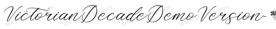 VictorianDecadeDemoVersion-2O7ml字体转换