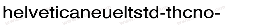 helveticaneueltstd-thcno字体转换
