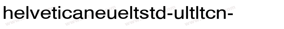 helveticaneueltstd-ultltcn字体转换