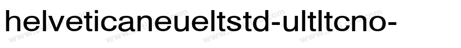 helveticaneueltstd-ultltcno字体转换