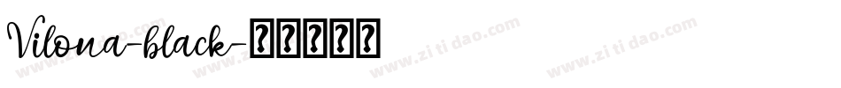 Vilona-black字体转换