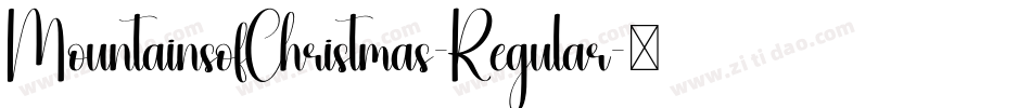 MountainsofChristmas-Regular字体转换