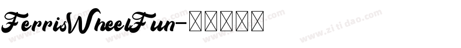 FerrisWheelFun字体转换