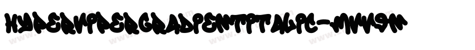HyperViperGradientItalic-MVV9n字体转换