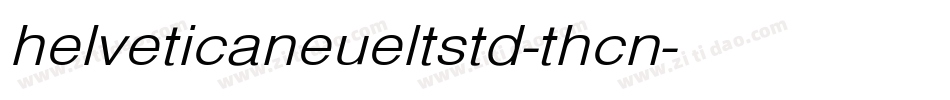 helveticaneueltstd-thcn字体转换