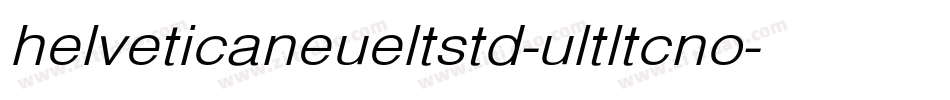 helveticaneueltstd-ultltcno字体转换