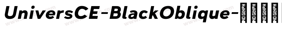 UniversCE-BlackOblique字体转换
