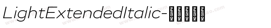 LightExtendedItalic字体转换