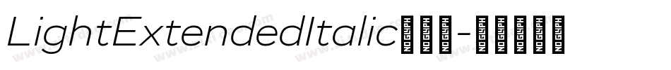 LightExtendedItalic转换器字体转换