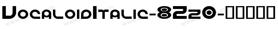VocaloidItalic-8Zz0字体转换