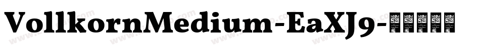 VollkornMedium-EaXJ9字体转换