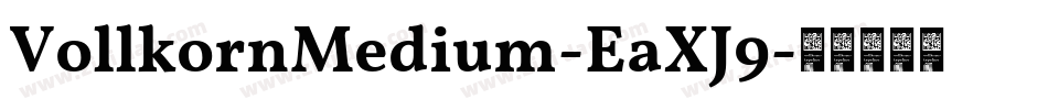 VollkornMedium-EaXJ9字体转换