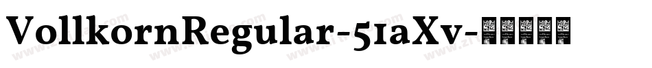 VollkornRegular-51aXv字体转换