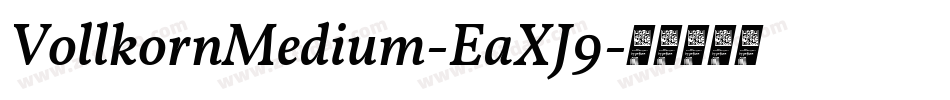 VollkornMedium-EaXJ9字体转换