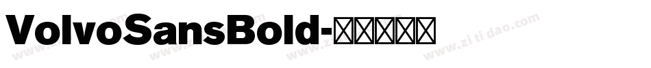 VolvoSansBold字体转换