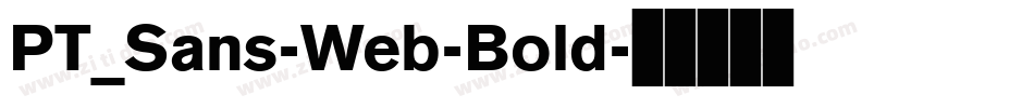 PT_Sans-Web-Bold字体转换