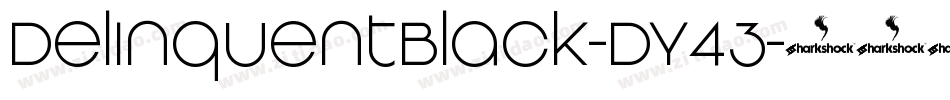 DelinquentBlack-DY43字体转换