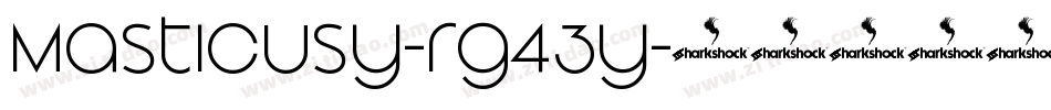 Masticusy-rg43y字体转换