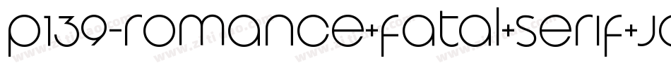 p139-romance+fatal+serif+JC+Fonts字体转换