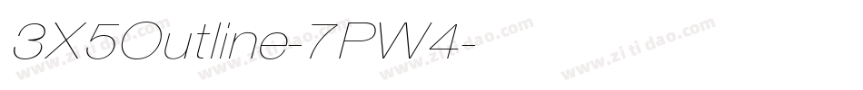 3X5Outline-7PW4字体转换