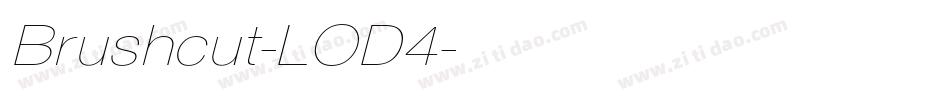 Brushcut-LOD4字体转换