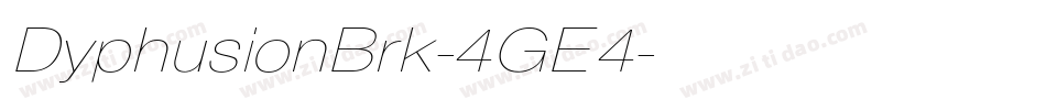DyphusionBrk-4GE4字体转换