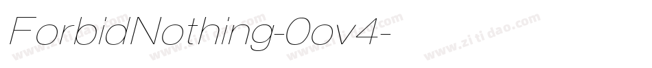 ForbidNothing-0ov4字体转换
