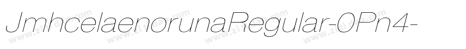 JmhcelaenorunaRegular-0Pn4字体转换