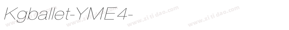 Kgballet-YME4字体转换