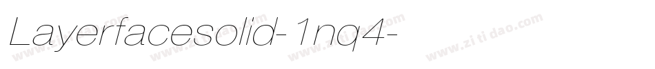 Layerfacesolid-1nq4字体转换
