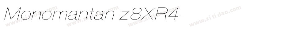 Monomantan-z8XR4字体转换