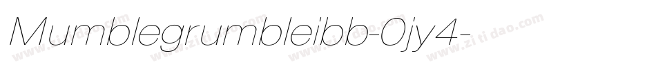 Mumblegrumbleibb-0jy4字体转换