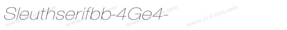Sleuthserifbb-4Ge4字体转换