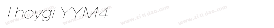 Theygi-YYM4字体转换
