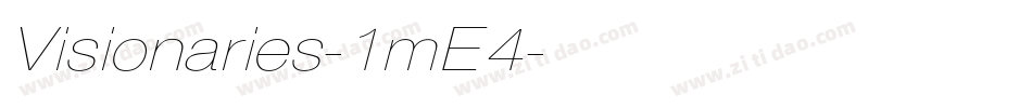 Visionaries-1mE4字体转换