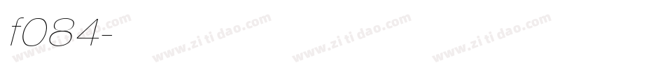 f084字体转换