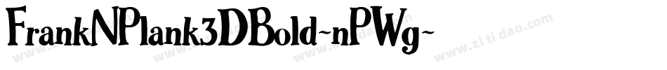 FrankNPlank3DBold-nPWg字体转换