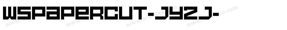 WsPaperCut-jy2j字体转换