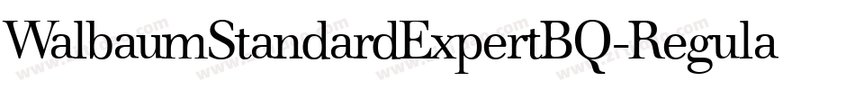 WalbaumStandardExpertBQ-Regular字体转换