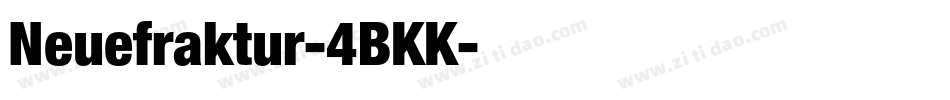 Neuefraktur-4BKK字体转换