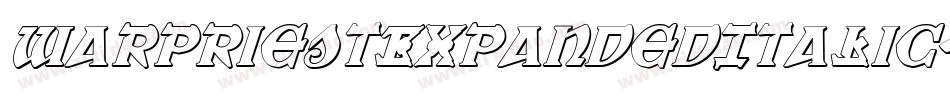 WarPriestExpandedItalic-7l2D字体转换