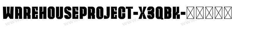 WarehouseProject-X3qBK字体转换