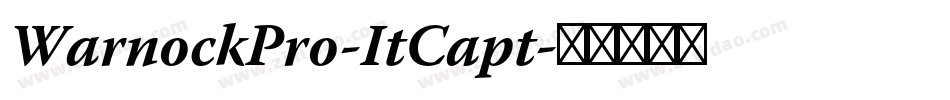WarnockPro-ItCapt字体转换