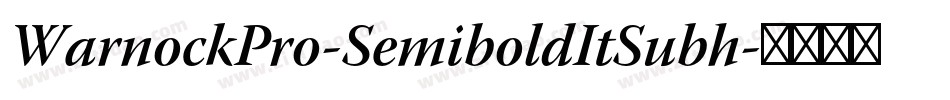 WarnockPro-SemiboldItSubh字体转换