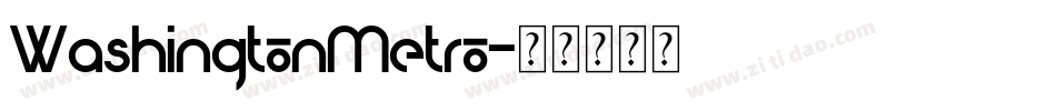 WashingtonMetro字体转换