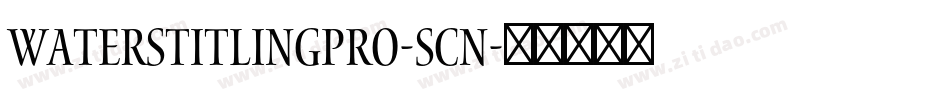 WatersTitlingPro-Scn字体转换