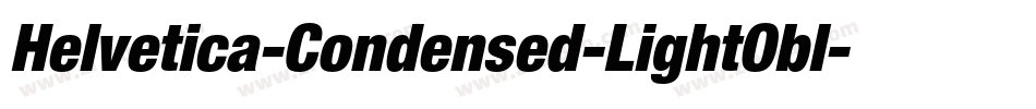 Helvetica-Condensed-LightObl字体转换