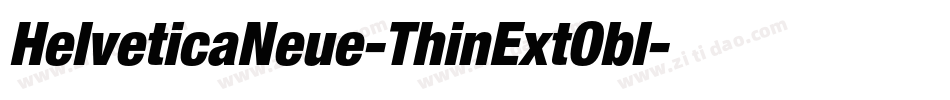 HelveticaNeue-ThinExtObl字体转换